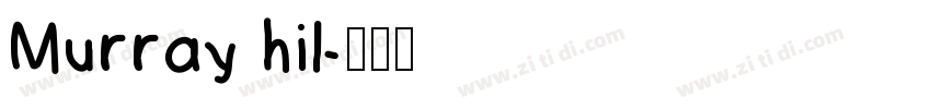 Murray hil字体转换